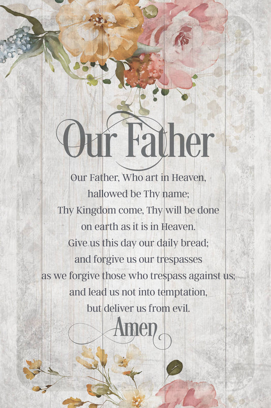 Our Father - Inspirational Plaques 6X9
