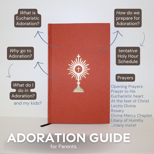 Adoration Guide for Parents