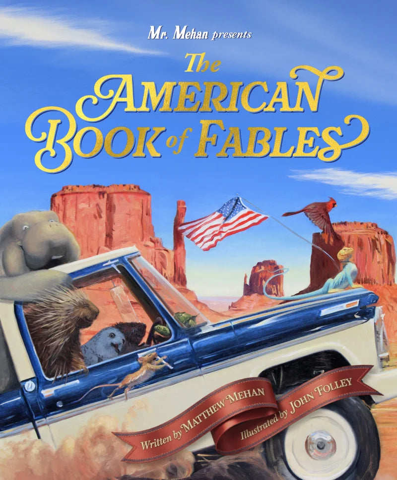 The American Book of Fables, Matthew Mehan