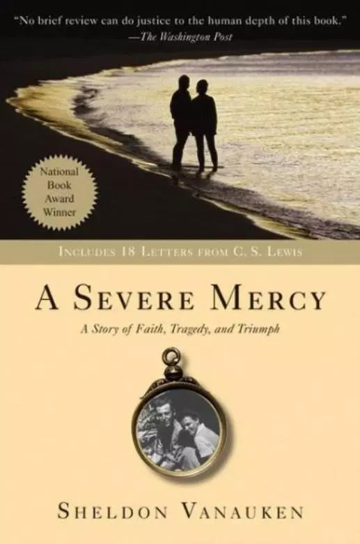 A Severe Mercy