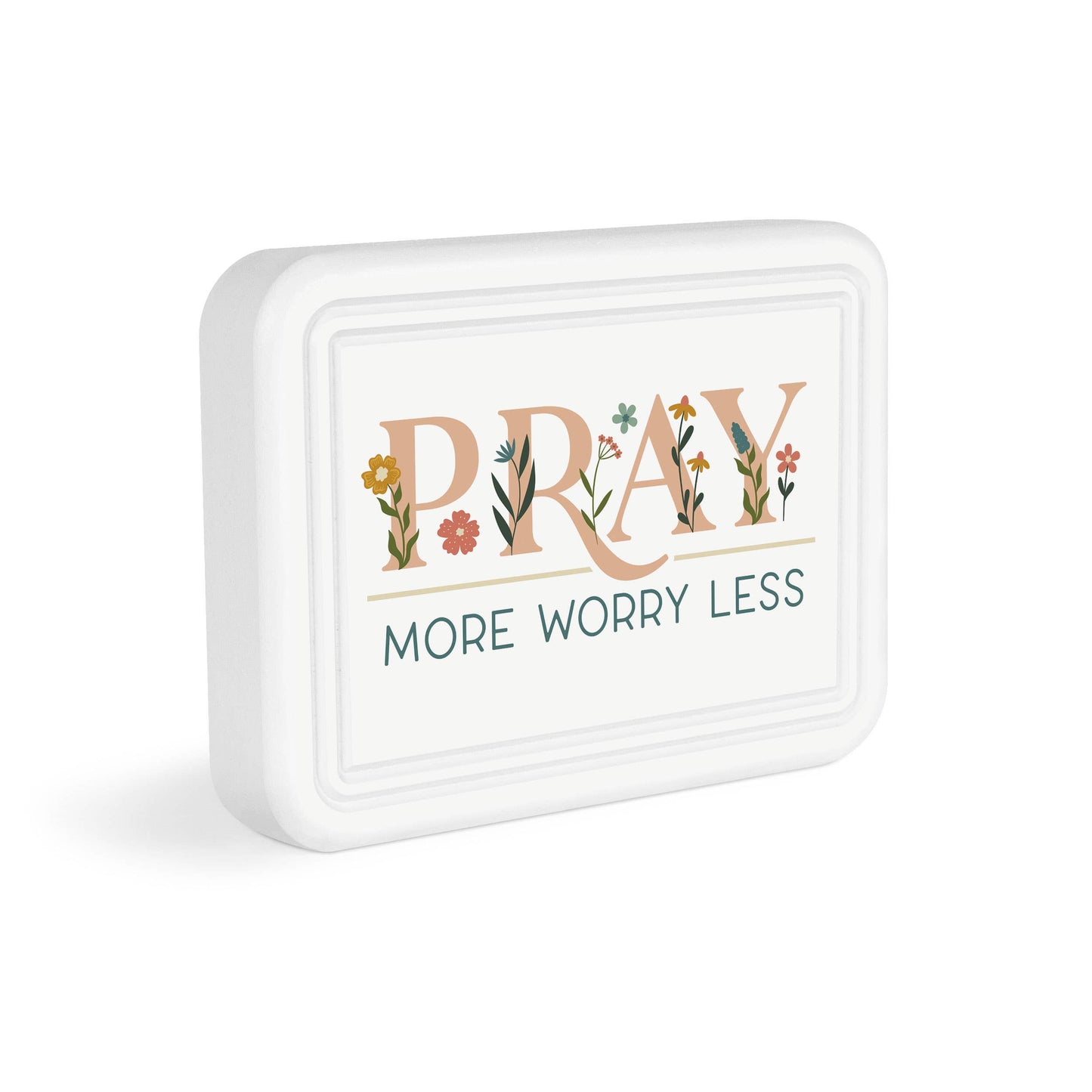 Pray More Worry Less Ornate Tabletop Décor