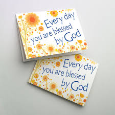 Everyday You Are Blessed By God