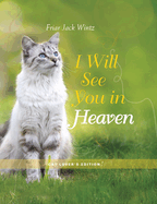 I Will See You In Heaven, Jack Wintz (Cat)