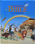 Catholic Bible For Children, Tony Wolf Illustrator