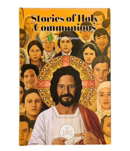 Stories of Holy Communions