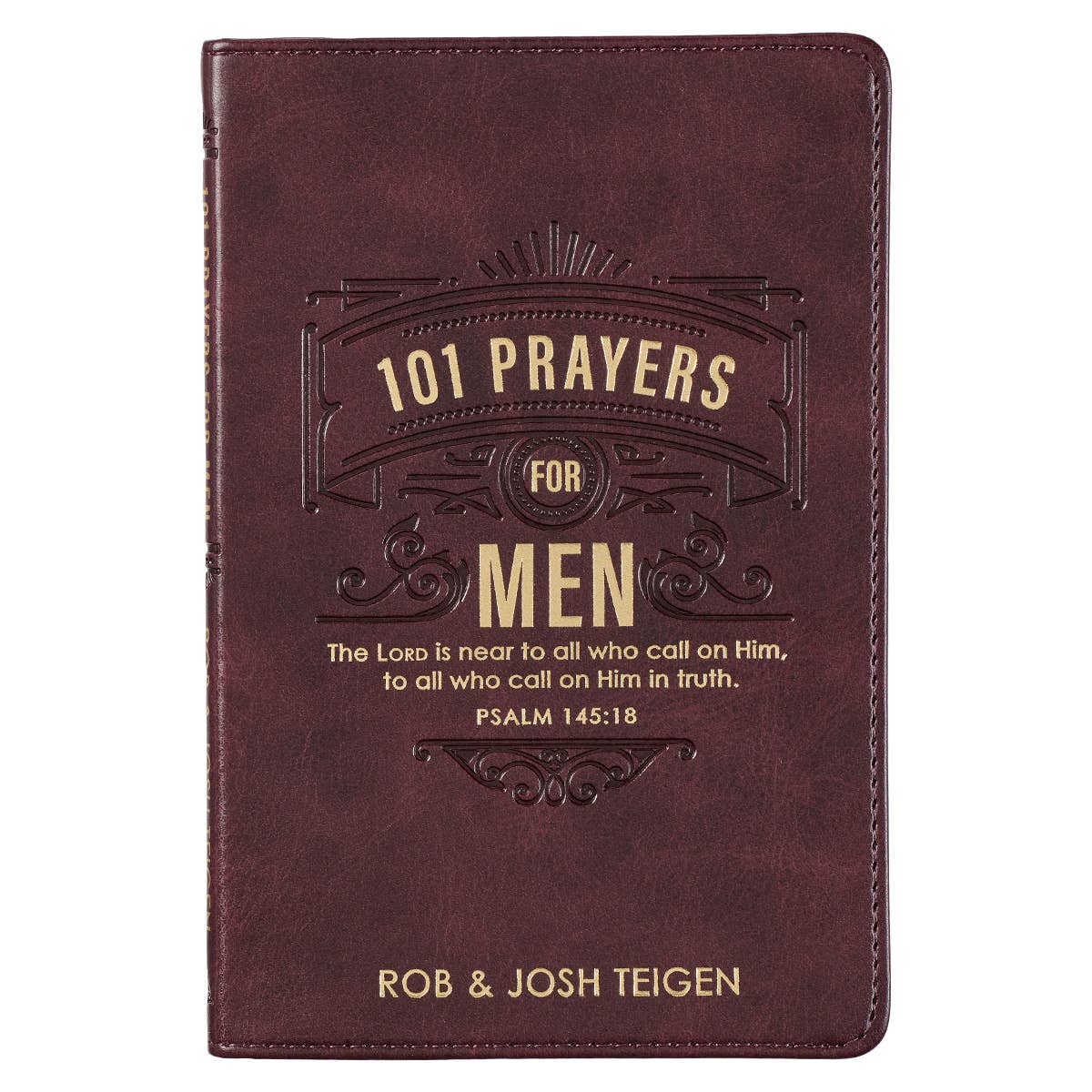 101 Prayers for Men Brown Faux Leather Gift Book - Psalm 145