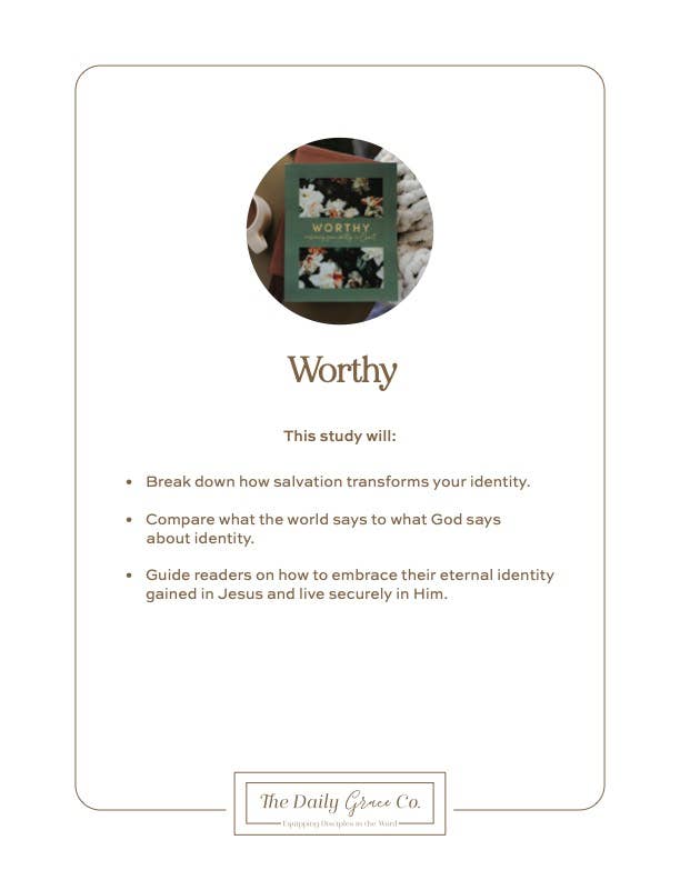 Bible Study: Worthy | Embracing Your Identity in Christ