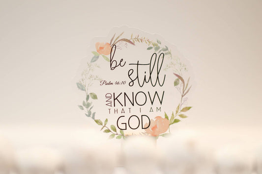 Flourish Be Still Christian Clear, Vinyl Sticker, 3in.