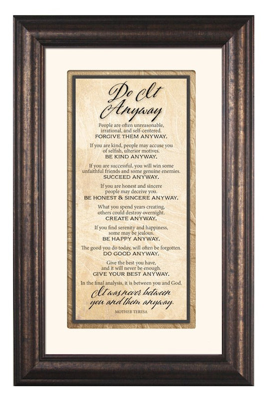 Framed Art-Do It Anyway