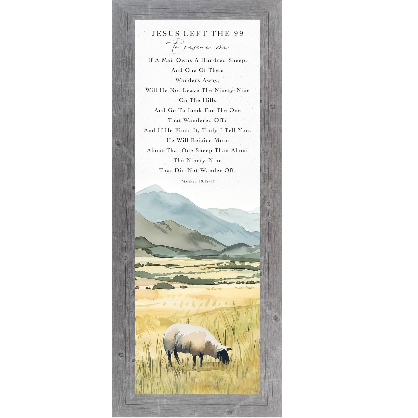 Jesus Left The 99 To Rescue Me Sheep Lamb Christian Art