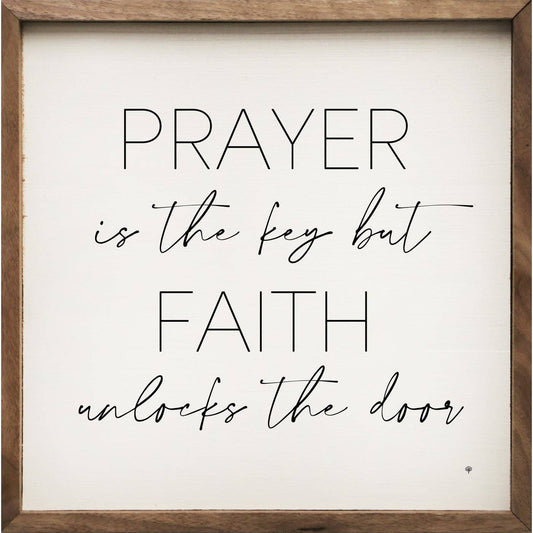 Prayer Is The Key White