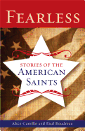 Fearless: Storiesof American Saints, Camille, Alice