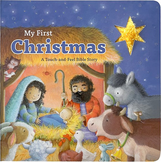 My First Christmas: A Touch-And-Feel Bible Story