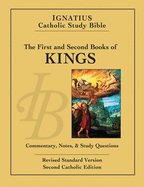 The First and Second Book of Kings (Revised Standard Version; 2nd Catholic) (Ignatius Catholic Study Bible)