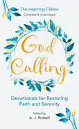 God Calling, Russell, A J