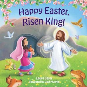 Happy Easter Risen King! Laura Sassi