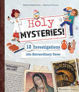 Holy Mysteries!, Sophie de Mullenheim