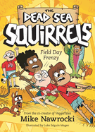 Field Day Frenzy: A Christian Chapter Book Packed with Furry Friends, Funny Adventures, and Life Lessons on Teamwork