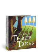 The Tale of Three Trees