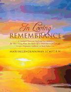 In Loving Remembrance, Dennihan