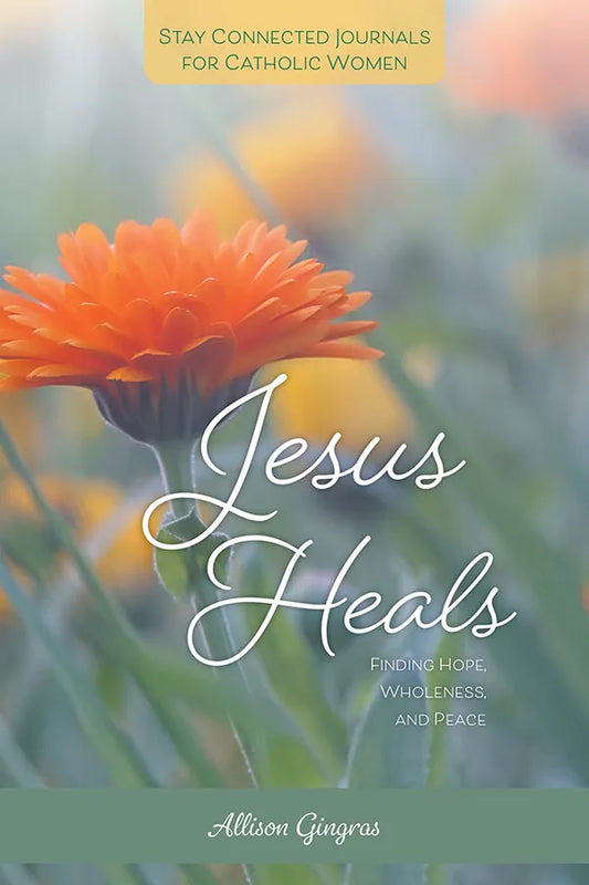 Jesus Heals, Allison Gingras