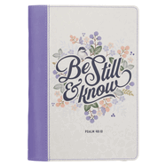 Journal Be Still and Know Psalm 46:10