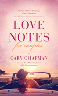 Love Notes for Couples, Gary Chapman