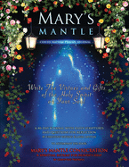 Mary's Mantle Consecration: Prayer Journal, Christine Watkins