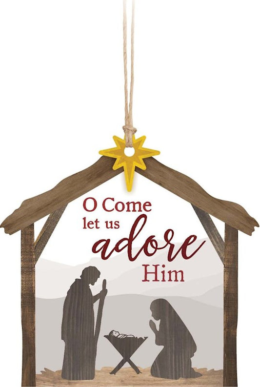 Ornament-O Come Let Us Adore Him/Nativity