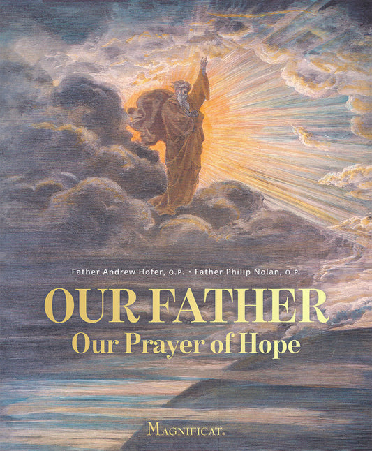 Our Father Our Prayer of Hope