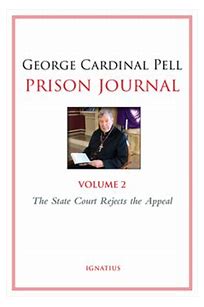 Prison Journal Volume 2, Cardinal George Pell