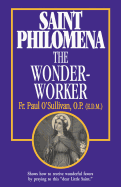 St. Philomena: The Wonder-Worker, O'Sullivan, Paul