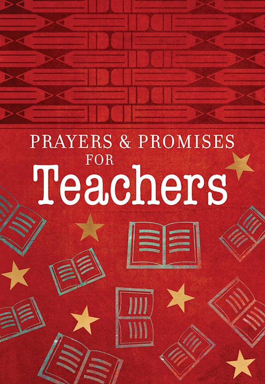 Prayers & Promises For Teachers
