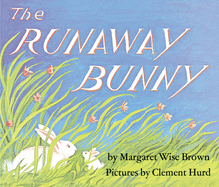 The Runaway Bunny Board Book, Margaret Wise Brown