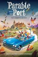 The Sower's Secret (Parable Port series - Book 1)