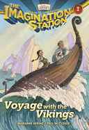 Imagination Station, Voyage with the Vikings