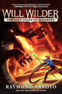 Will Wilder: The Lost Staff of Wonders, Arroyo